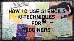 How to use a stencil for Beginners- 10 Easy Techniques for Using Stencils | Stencil Tips
