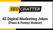 43 Digital Marketing Jokes (Puns & Funny Humor)