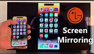 How To Screen Mirror (Airplay) iPhone 14 / iPhone 14 Pro On LG Smart TV