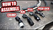 How to Assemble AN, Push Loc, PTFE, Crimp Style Fittings and Hose!