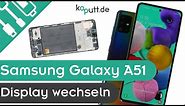 Samsung Galaxy A51 Display wechseln | kaputt.de
