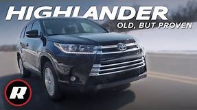 2019 Toyota Highlander Review: A comfortable, competent 3 row SUV choice