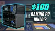 2020 Budget $100 Gaming PC - Step by Step Guide