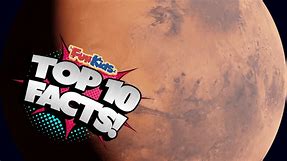 Top 10 Facts About Mars! - Fun Kids - the UK's children's radio station
