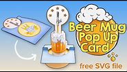 Beer Mug Pop Up Card Tutorial - Free SVG File