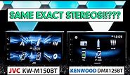 Kenwood DMX125BT vs JVC KW-M150BT - Same Stereo!!??