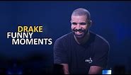 Drake FUNNY MOMENTS (BEST COMPILATION)