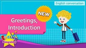 [NEW] 1. Greetings, Introduction (English Dialogue) - Role-play conversation for Kids