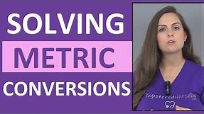 Metric Conversions Made Easy | How Solve in Metric Conversions w/ Dimensional Analysis (Vid 1)