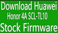 Download Huawei Honor 4A SCL-TL10 Stock Firmware ( Flash File )