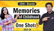 Memories of Childhood - Class 12 English | NCERT for Boards