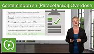 Acetaminophen (Paracetamol) Overdose – Emergency Medicine | Lecturio