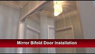 Mirror Bifold Door Installation