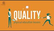 Benefits of Quality Physical Education (QPE)