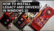 How to install AMD Radeon Graphics Card Drivers in Windows 10 for older HD cards