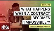 What happens when a contract becomes “impossible”? [No. 86]