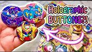 ✨Making HOLOGRAPHIC Buttons & NEW Button packs!✨