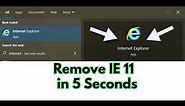 How To Remove Internet Explorer 11 in five Seconds