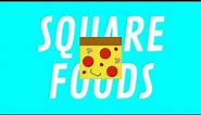 Square Foods | gunnarolla
