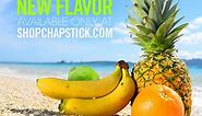 ChapStick - Flavor News! An amazing new flavor is now...