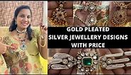 Gold Plated Silver Jewellery Collection with Price | Low Price Per gram in budget #jewelry