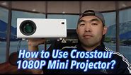 How to Use Crosstour 1080P Mini Projector?