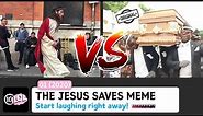 🙏 Jesus Saves Meme Compilation has also known as the Jesus Dance Meme Astronomia (10LOL Meme)