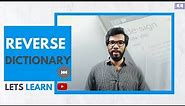 Reverse Dictionary | Lets Learn | Vocabulary Building | English Vocabulary #reversedictionary