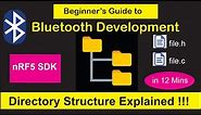 nRF5 SDK - Tutorial for Beginners Pt 3- SDK 16.0 Directory Structure Explained