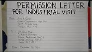 How To Write A Permission Letter for Industrial Visit Step by Step | Writing Practices
