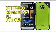Otterbox Commuter Series Case Review for HTC One