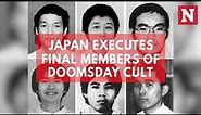 Japan Executes Final Six Cult Members Behind Tokyo Sarin Attack