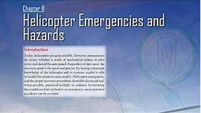 Helicopter Flying Handbook, FAA-H-8083-21B Chapter 11 Helicopter Emergencies and Hazards
