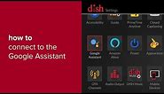 How to Connect Your DISH Receiver to the Google Assistant