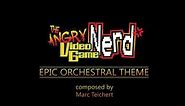 Angry Video Game Nerd - Epic Orchestral Theme Music