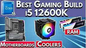 🧰 Best i5 12600K Gaming PC Build 2022 🧰 DDR4 vs DDR5, Motherboard, Coolers