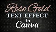 Canva art design Rose Gold text effect in canva | Text effect in canva | Sikho canva
