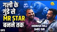Story of MR Manish Raj Sir | @fun_talks Ep.3