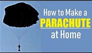 How to Make a Parachute - DIY Easy Plastic Parachute