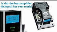 Best amplifier ever? McIntosh Mc901 impressions