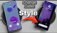 How To change 4+ Calling Style & Calling Background ! All Android Smartphones 🔥