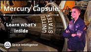 Mercury Space Capsule: What makes it so complex?
