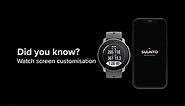 Did you know? Watch screen customisation