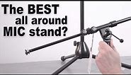 The BEST all around Pro Mic Stand?