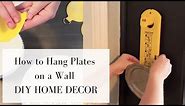 How to Hang Plates on a Wall with Plate Hangers: How to Use Plate Hangers