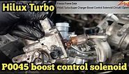 Toyota hilux 1kd engine turbo replacement ( P0045 turbo/supercharger boost control solenoid open)