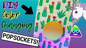 DIY PopSockets - DIY Color Changing PopSockets! 🦄 🦄