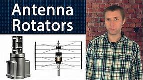 Antenna Rotators - Will One Get You More Channels?