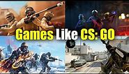 11 Best Games like CS: GO for Mobile (Android/iOS) - RANKED