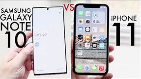 iPhone 11 Vs Samsung Galaxy Note 10 In 2023! (Comparison) (Review)